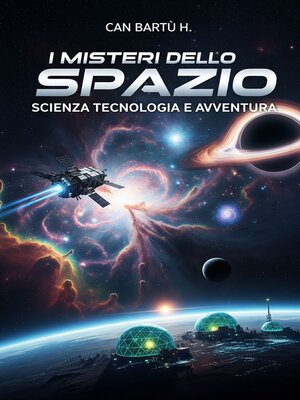 cover image of I Misteri dello Spazio